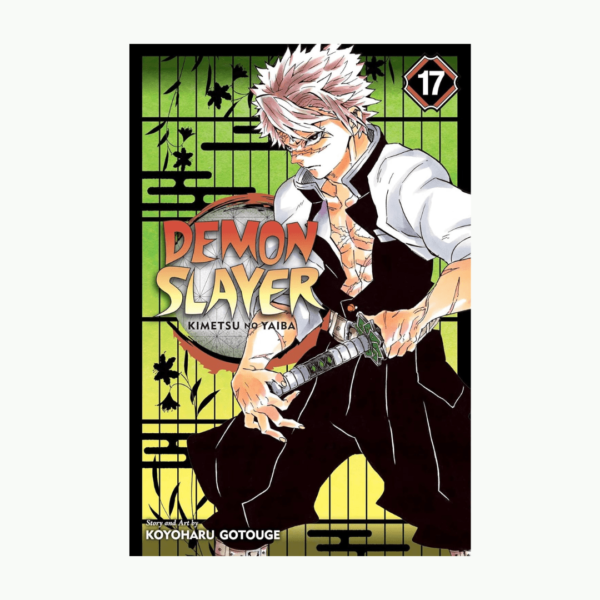 Demon Slayer Kimetsu No Yaiba, Vol. 17 Book by Koyoharu Gotouge