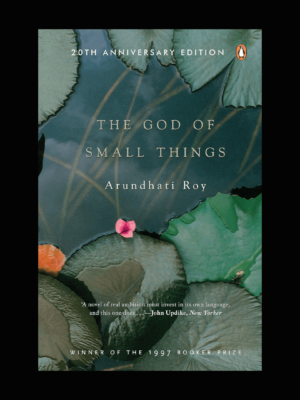 The God of Small Things Novel by Arundhati Roy