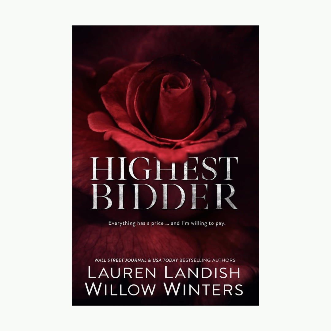 Highest Bidder Book by Lauren Landish and W Winters