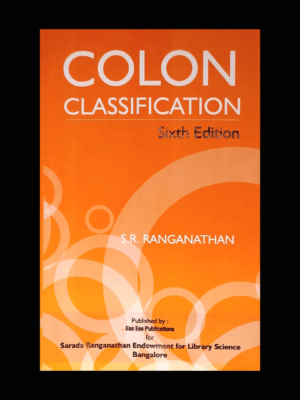 Colon classification (CC) by Shiyali Ramamrita Ranganathan