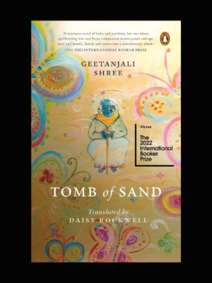 Tomb of Sand Novel by Geetanjali Shree