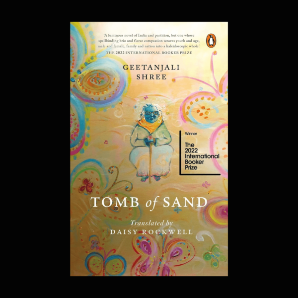 Tomb of Sand Novel by Geetanjali Shree