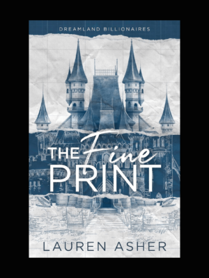 The Fine Print Book by Lauren Asher