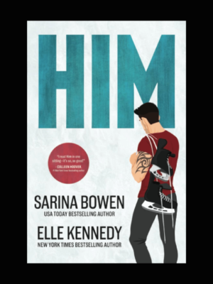 Him (Book by Elle Kennedy and Sarina Bowen)