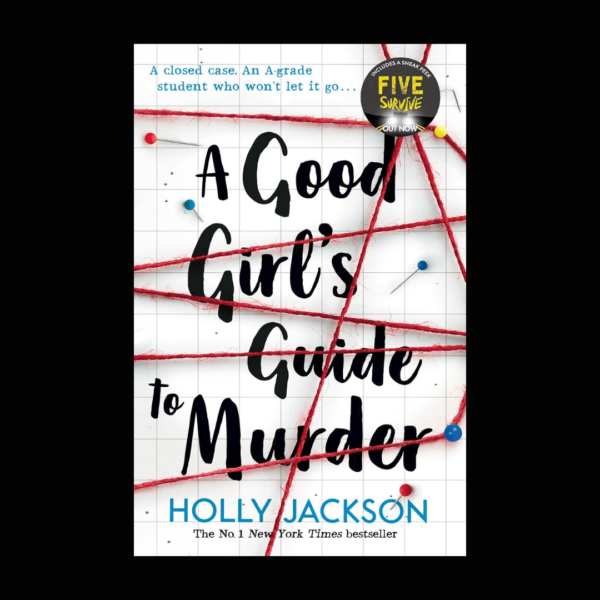 A Good Girl's Guide to Murder Series by Holly Jackson Book 1