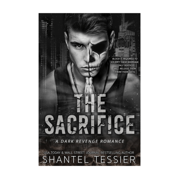 The Sacrifice by Shantel Tessier